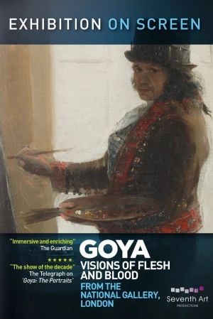 Goya: Visiones de Carne y Sangre