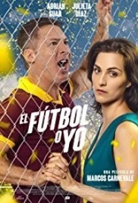 El Fútbol o yo