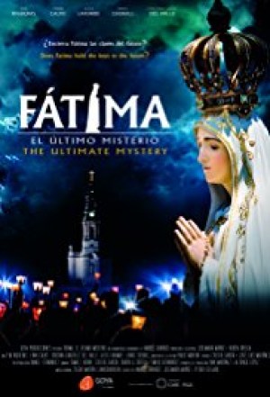 Fátima, el Último Misterio