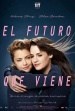 El futuro que viene