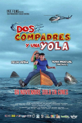 Película Dos Compadres y una Yola