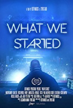 What We Started What We Started