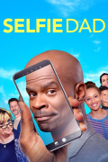 Película Selfie Dad