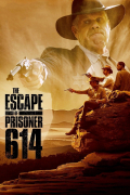 Película The Escape of Prisoner 614