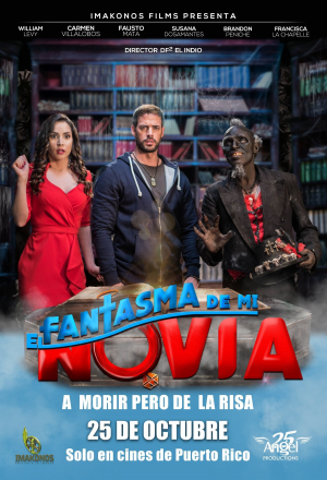 El Fantasma de mi Novia El Fantasma de mi Novia