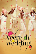 Película Veere Di Wedding