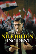 Película The Nile Hilton Incident