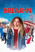 Película Christmas Break-In