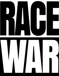 Race War Race War