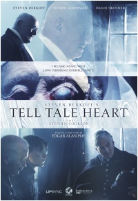 Steven Berkoff's Tell Tale Heart Steven Berkoff's Tell Tale Heart