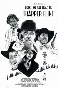 Bring Me the Head of Trapper Flint Bring Me the Head of Trapper Flint