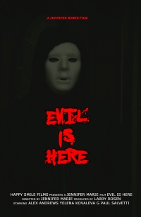 Evil Is Here