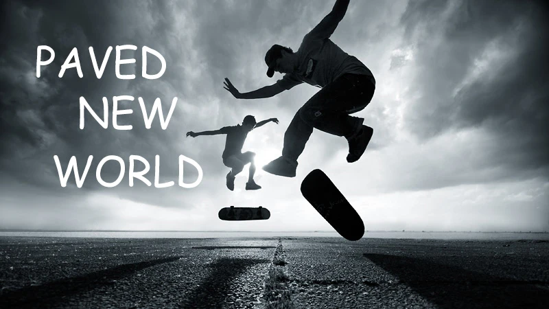 Paved New World
