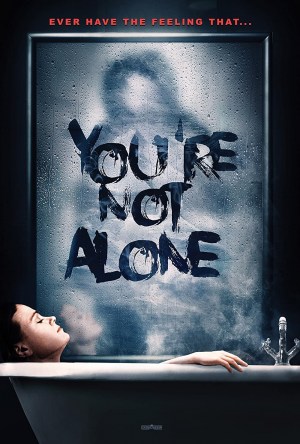 You're Not Alone You're Not Alone