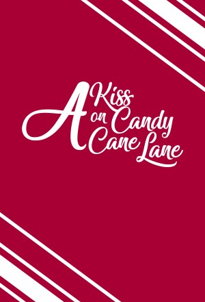 A Kiss on Candy Cane Lane