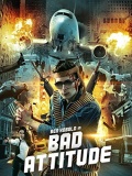 Película Bad Attitude
