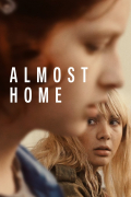Película Almost Home