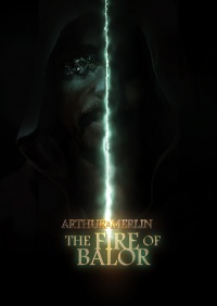 Arthur & Merlin: The Fire of Balor
