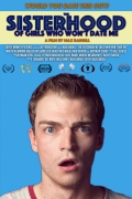Película The Sisterhood of Girls Who Won't Date Me