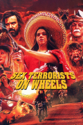 Película Sex Terrorists on Wheels