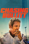 Película Chasing Bullitt