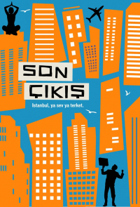 Son Çikis