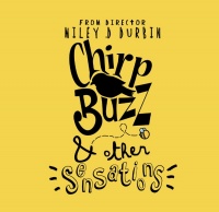 Chirp, Buzz, & Other Sensations