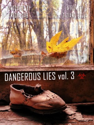 Dangerous Lies Vol. 3