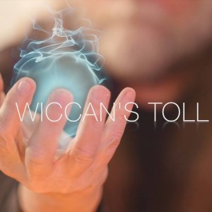 Wiccan's Toll
