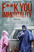Película Fuck You Immortality