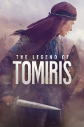 Película The Legend of Tomiris