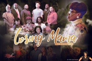 Losing Mama