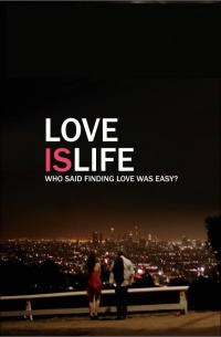 Love Is Life