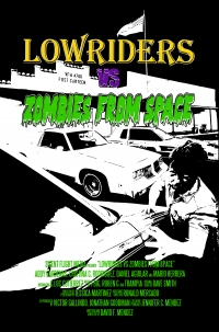 Lowriders vs Zombies from Space Lowriders vs Zombies from Space