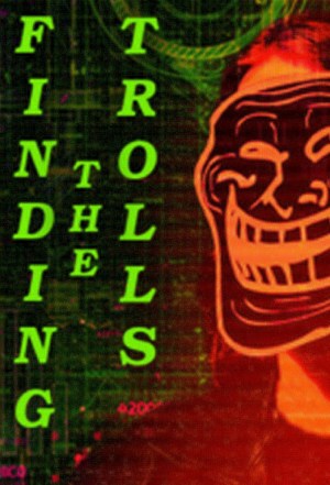 Finding the Trolls