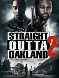 Película Straight Outta Oakland 2