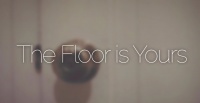 The Floor Is Yours