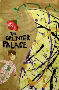 The Splinter Palace