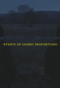 Events of Cosmic Proportions