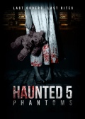 Película Haunted 5: Phantoms