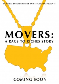 Movers: A Rags to Riches Story