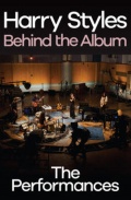 Película Behind the Album: The Performances
