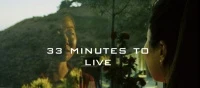 33 Minutes To Live