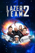 Película Lazer Team 2