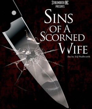 Sins of a Scorned Wife Sins of a Scorned Wife