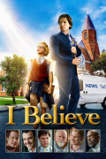 Película I Believe