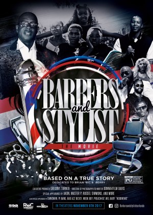 Barbers & Stylists of Orlando: The Movie Barbers & Stylists of Orlando: The Movie