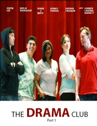 The Drama Club Part 1