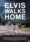 Película Elvis Walks Home