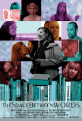 Película The Space Between Words